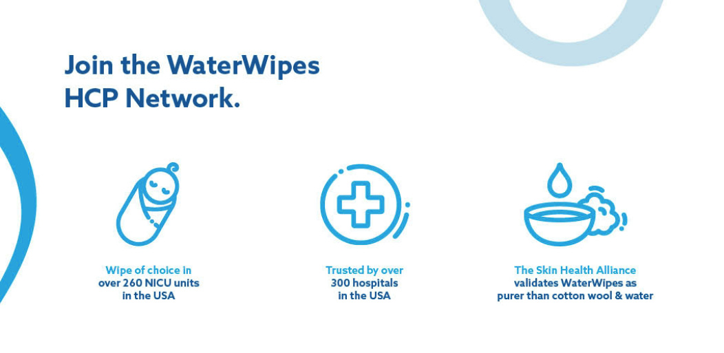 WaterWipes benefit - Join the WaterWipes HCP network.